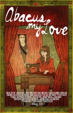 Poster for movie 'Abacus, My Love.'