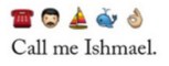 call me ismael